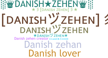 Smeknamn - Danishzehen